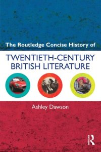 cover of the book The Routledge Concise History of Twentieth-Century British Literature