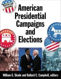 cover of the book American Presidential Campaigns and Elections