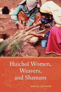 cover of the book Huichol women, weavers, and shamans