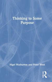 cover of the book Thinking to Some Purpose