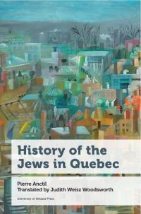 cover of the book History of the Jews in Quebec