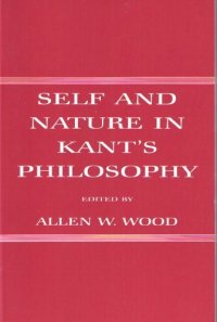 cover of the book Self and Nature in Kant's Philosophy