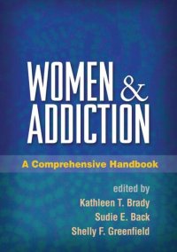 cover of the book Women and Addiction: A Comprehensive Handbook