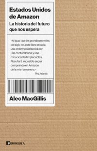 cover of the book Estados Unidos de Amazon: La historia del futuro que nos espera