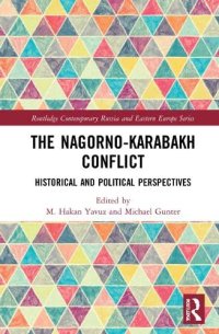 cover of the book The Nagorno-Karabakh Conflict: Historical and Political Perspectives