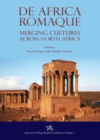 cover of the book De Africa Romaque : Merging Cultures Across North Africa.