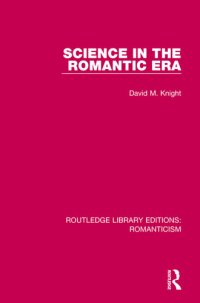 cover of the book Science in the Romantic Era