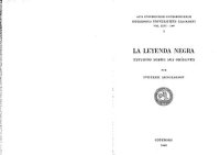 cover of the book La Leyenda Negra. Estudios sobre sus orígenes