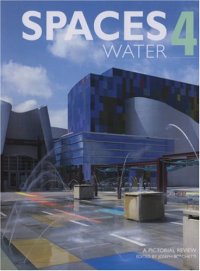 cover of the book Spaces Water - Vol. 4: A Pictorial Review