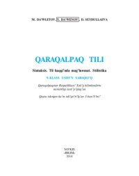 cover of the book Qaraqalpaq tili 9. Sintaksis. Til haqqiʼnda magʼluwmat. Stilistika