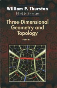 cover of the book Three-Dimensional Geometry and Topology  1