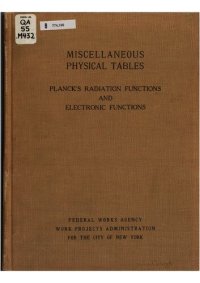 cover of the book Miscellaneous physical tables. Planck's radiation functions and electronic functions