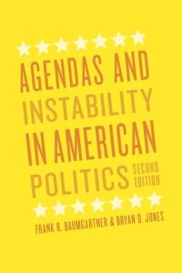 cover of the book Agendas and Instability in American Politics, Second Edition