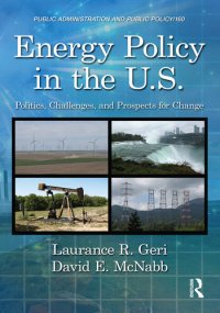 cover of the book Energy Policy in the U.S.: Politics, Challenges, and Prospects for Change