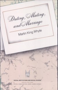 cover of the book Dating, Mating, and Marriage