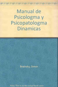 cover of the book Manual de psicología y psicopatología dinámicas (Spanish Edition)