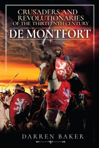 cover of the book Crusaders and Revolutionaries: De Montfort