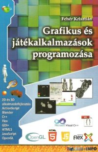 cover of the book Grafikus és játékalkalmazások programozása