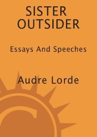 cover of the book Sister Outsider: Essays and Speeches