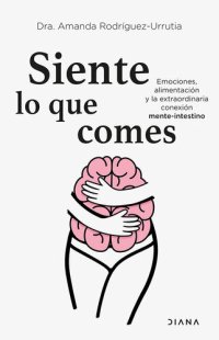 cover of the book Siente lo que comes