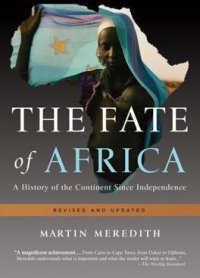 cover of the book The Fate of Africa: A History of the Continent Since Independence: A History of the Continent Since Independence