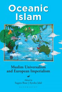 cover of the book Oceanic Islam: Muslim Universalism and European Imperialism