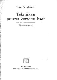 cover of the book Tekniikan suuret kertomukset : filosofinen raportti