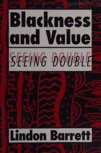 cover of the book Blackness and Value: Seeing Double