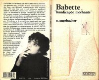 cover of the book Babette, "handicapée méchante"