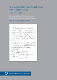 cover of the book Die mathematischen tagebücher von Helmut Hasse 1923-1935 with an introduction in English.