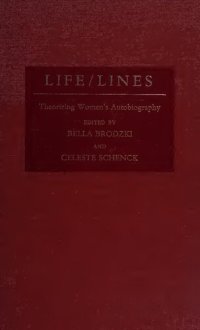 cover of the book Life/Lines: Theorizing Women's Autobiography