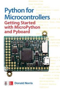 cover of the book Python for Microcontrollers: Getting Started with Micropython