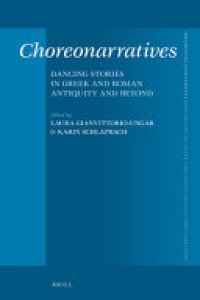 cover of the book Choreonarratives: Dancing Stories in Greek and Roman Antiquity and Beyond