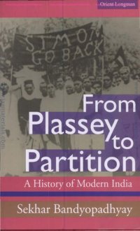 cover of the book From Plassey to Partition: A History of Modern India