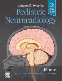 cover of the book Diagnostic Imaging: Pediatric Neuroradiology