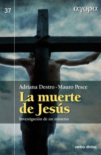 cover of the book La muerte de Jesús: Investigación de un misterio