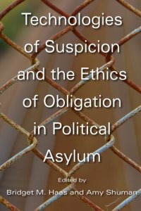 cover of the book Technologies of Suspicion and the Ethics of Obligation in Political Asylum