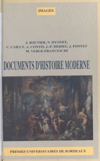 cover of the book Documents d’histoire moderne : Du milieu du XVIIᵉ siècle à la fin du XVIIIᵉ siècle