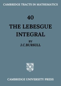 cover of the book The Lebesgue Integral