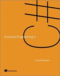 cover of the book Functional Programming in C#: How to Write Better C# Code