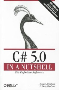 cover of the book C# 5.0 in a Nutshell: The Definitive Reference