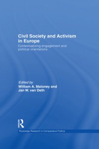 cover of the book Civil Society and Activism in Europe: Contextualizing Engagement and Political Orientations