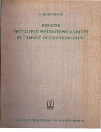 cover of the book Espaces Vectoriels  Pseudotopologiques et Théorie des Distributions