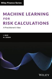 cover of the book Machine Learning for Risk Calculations: A Practitioner's View