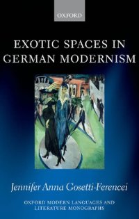 cover of the book Exotic Spaces in German Modernism