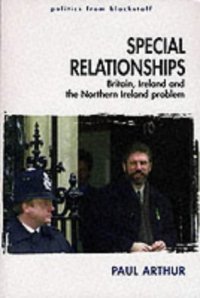 cover of the book Special Relationships: Britain, Ireland and the Northern Ireland Problem