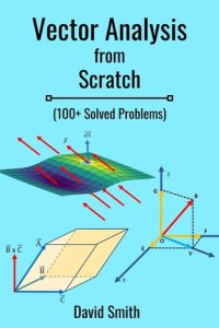 cover of the book Vector Analysis from Scratch