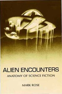 cover of the book Alien Encounters: Anatomy of Science Fiction