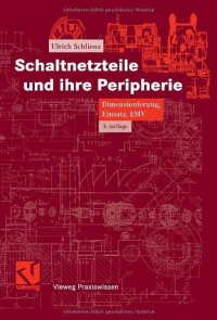 cover of the book Schaltnetzteile und ihre Peripherie. Dimensionierung, Einsatz, EMV