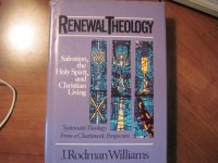 cover of the book Renewal Theology: Salvation, the Holy Spirit, and Christian Living: 002